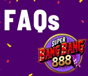 FAQs banner for SuperBangbang888