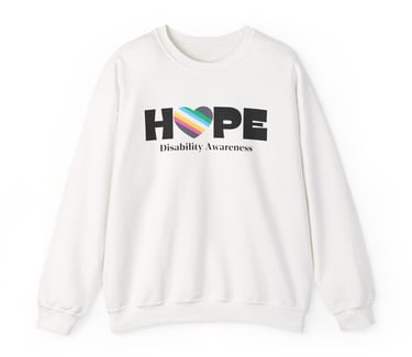 Hope | Disability Pride Flag Heart for "O" | Disability Awareness | Crewneck Sweatshirt, White