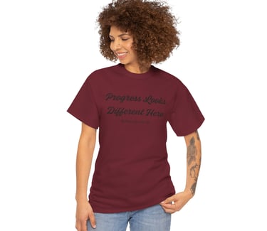Progress Looks Different Here | #chronicallyill | Cotton Tee, Garnet Color