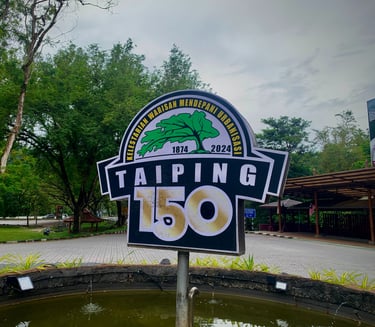 signboard of taiping 150 years in front of Zoo Taiping