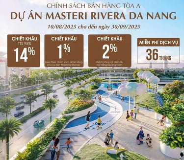 Chính sách bán hàng dự án masteri rivera đà nẵng tháng 09 2025