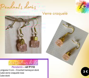 Pendants dorés cube métal doré cube verre craquelé rose Les Couleurs de Lo
