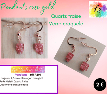 Pendants rose gold Quartz fraise verre craquelé rose Les Couleurs de Lo