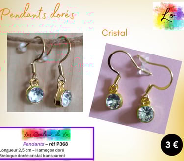 Boucles pendants dorés cristal transparent Les Couleurs de Lo