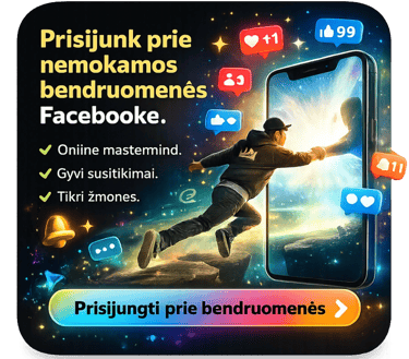 prisijunk prie nemokamos bendruomenes