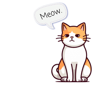 The Julia's Pet Pal cat with a resting expression sitting down with a speech bubble that says 'Meow."