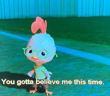Chicken Little - Chicken Litle Begs to Be Believed