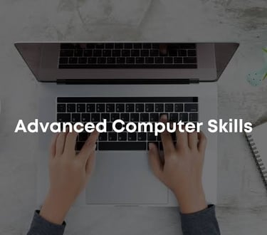 Advance computer course , skills