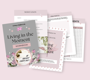 Living a Majikal Life. Living in the Moment workbook from the shop