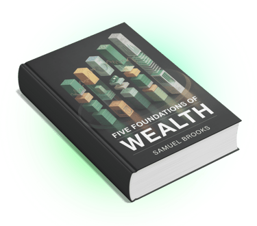 Five Foundations Of Wealth