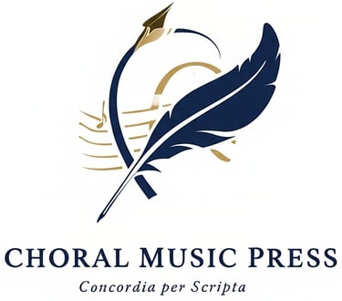 CHORAL MUSIC PRESS