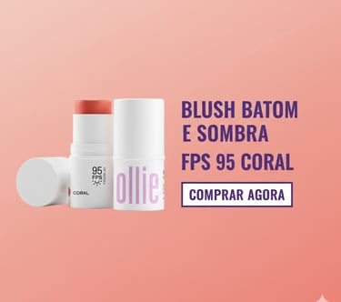 Blush- Batom- Sombra