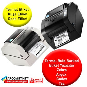 Argox, Zebra, Godex, Xprinter, Bixolon, Possify Barkod Etiket Yazıcı