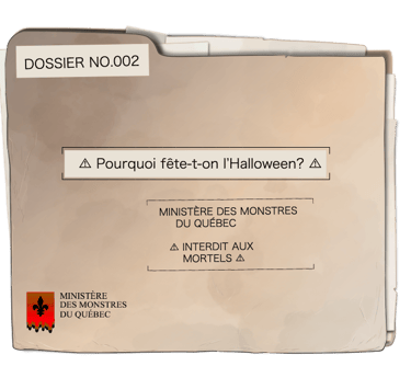 Dossier du Ministère des montres du Québec - Pourquoi fête-t-on l'Halloween