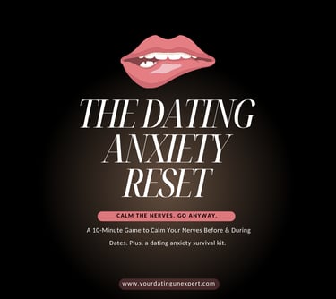 The Dating Anxiety Reset Tool