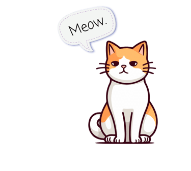 The Julia's Pet Pal cat with a resting expression sitting down with a speech bubble that says 'Meow."