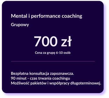 Mental i performance coaching - grupowy