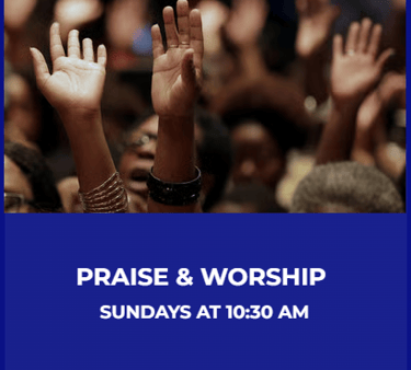 Sunday Praise and Worship Service Time