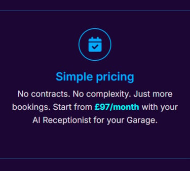  No contracts. No complexity. Just more bookings. Start from £97/month with your AI Receptionist