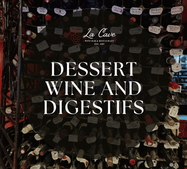 a display of wine bottles and title of Dessert Wine and Digestifs