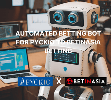 Automation bot for placing bet tips from Pyckio on betinasia