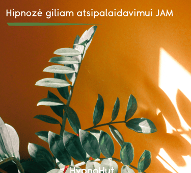 Hipnozė giliam atsipalaidavimui JAM