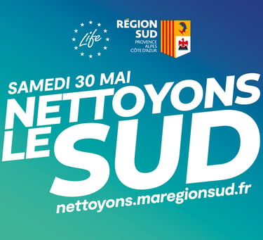 Nettoyons le Sud environmental cleanup event poster for May 30 by Region Sud Provence-Alpes-Cote d'Azur.