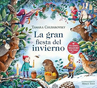 La Gran fiesta del invierno Tamara Chubarovsky
