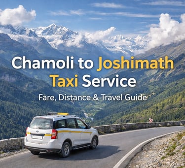 chamoli to joshimath taxi service