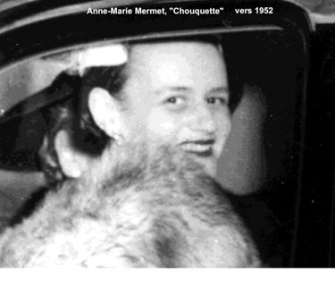Anne-Marie Mermet, dite Chouquette, fille de Marie-Thérèse Lanquetin