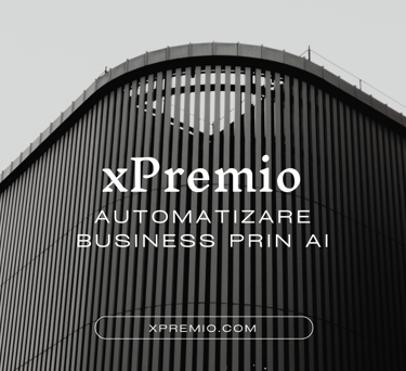 xPremio - automatizare business prin ai