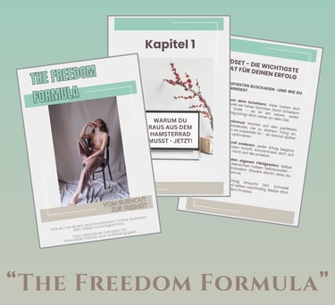 Burnout E-Book ‚The Freedom Formula‘ – Raus aus dem Hamsterrad und trotz Erschöpfung ein freies Online-Business starten 