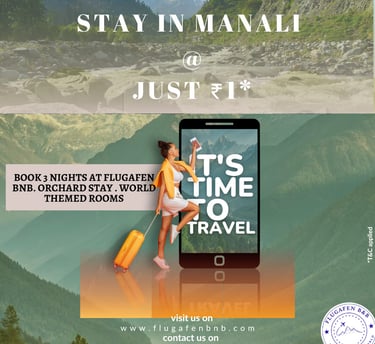 Stay in Manali @ Just Rs 1/-