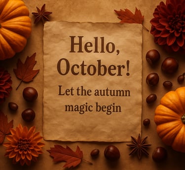 Vintage note reading “Hello, October!” surrounded by pumpkins, leaves, and flowers in warm autumn