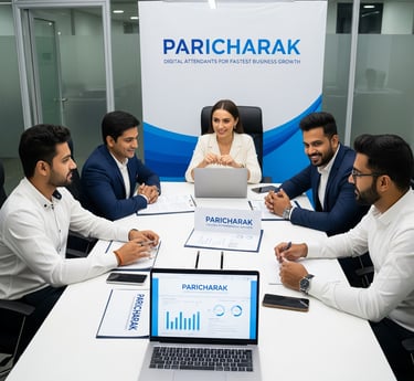 Paricharak - Digital Attendants for Fastest Business Growth. A Female lead Digital Marketing team