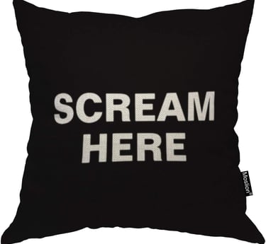 scream here pillow