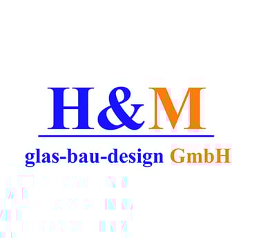 H & M Glasbau