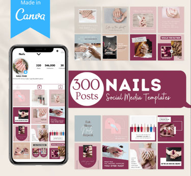 300 Nails Posts - Social Media Canva Templates