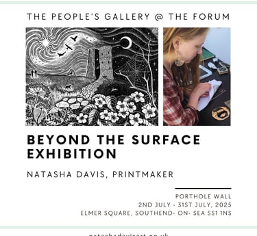 Natasha Davis printmaker art exhibition poster for Beyond the Surface at The People's Gallery in Southend.