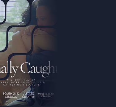 Finally Caught | Last Leg Creative | Sound Post-Production Studio