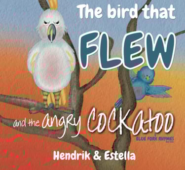 The bird that FLEW and the angry COCKATOO book cover
