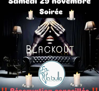 La Bulle Sauna Soirée blackout