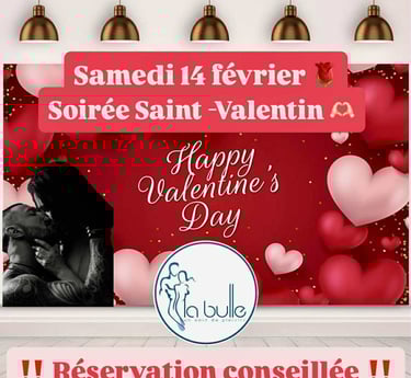 Soirée Saint Valentin La Bulle Sauna