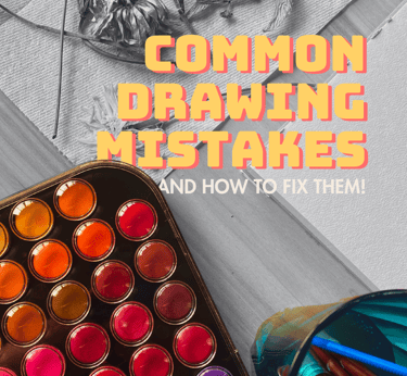 Social post example: background is a paint palette and flowers with text saying "common drawing mistakes and how to fix them'