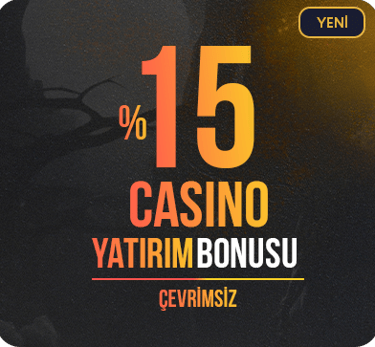 %15 casino yatirim bonusu cevrimsiz