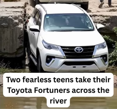 Two fearless teens take their Toyota Fortuners across the river