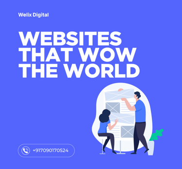 Welix Digital - Best Web Design Company In Bangalore