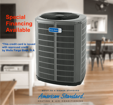 Advertising photo for Special Financing Plans on "American Standard" Heating and Air Conditioning 