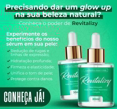 Revitalizy: o sérum que rejuvenesce sua pele até 10 anos e devolve firmeza, brilho e juventude