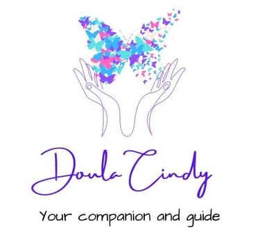 Doula Cindy provides Birth, Postpartum and End of Life Customized Support for Clients